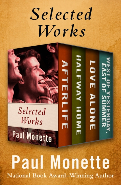 E-book Selected Works Paul Monette