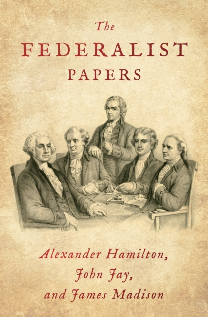 E-knjiga Federalist Papers Alexander Hamilton
