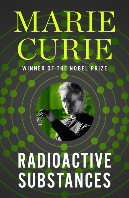 E-knjiga Radioactive Substances Marie Curie