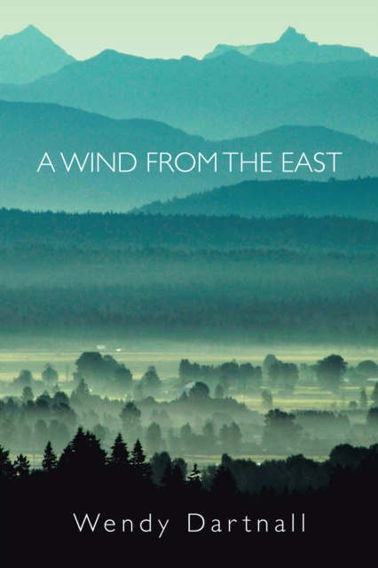 E-knjiga Wind from the East Wendy Dartnall