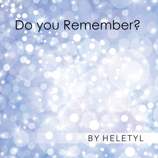 E-knjiga Do You Remember? Heletyl