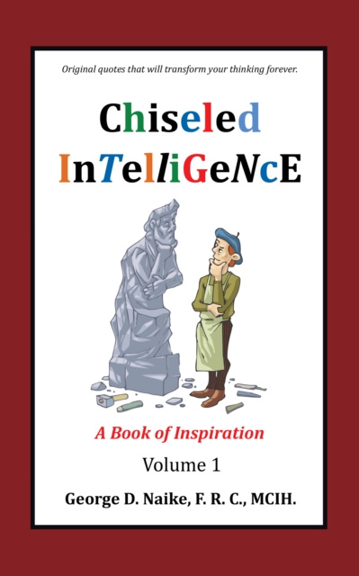 E-knjiga Chiseled Intelligence George D. Naike