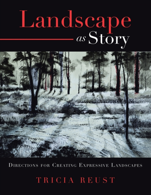 E-book Landscape as Story Tricia Reust