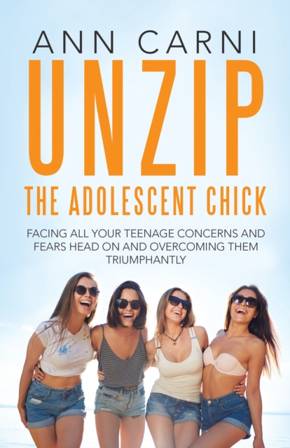E-knjiga Unzip the Adolescent Chick Ann Carni