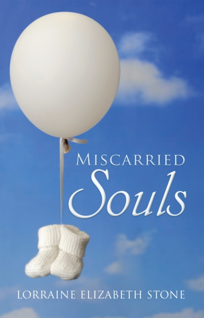 E-knjiga Miscarried Souls Lorraine Elizabeth Stone