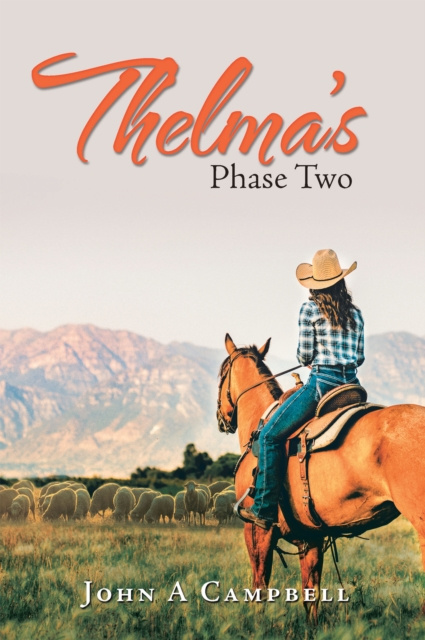 E-knjiga Thelma's  Phase  Two John A Campbell