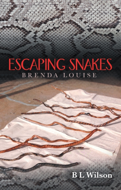 E-knjiga Escaping Snakes B L Wilson