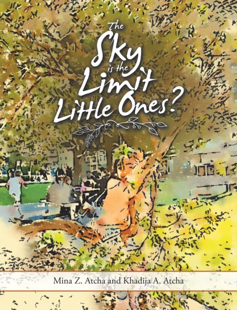 E-knjiga Sky Is the Limit Little Ones? Mina Z. Atcha