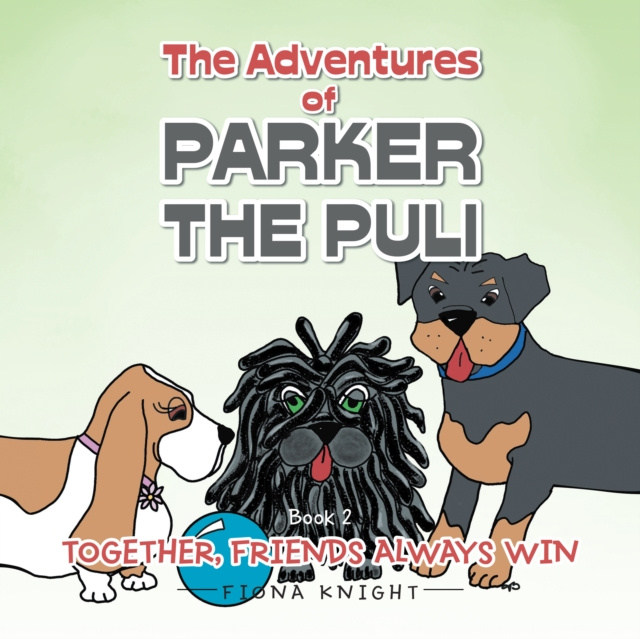 E-knjiga Adventures of Parker the Puli Fiona Knight
