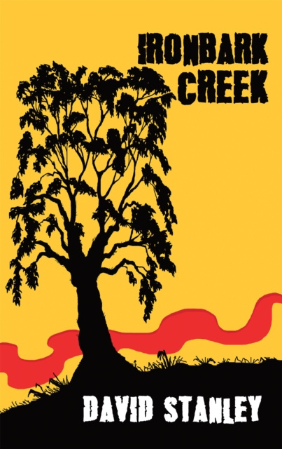 E-kniha Ironbark Creek David Stanley