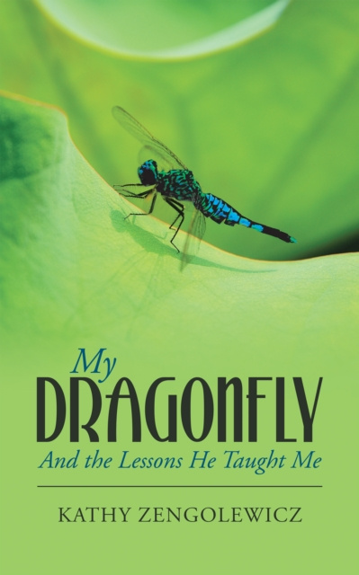 E-Book My Dragonfly Kathy Zengolewicz