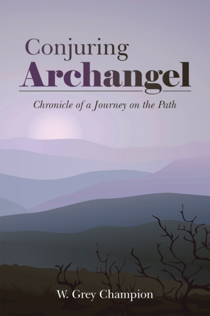 E-knjiga Conjuring Archangel W. Grey Champion