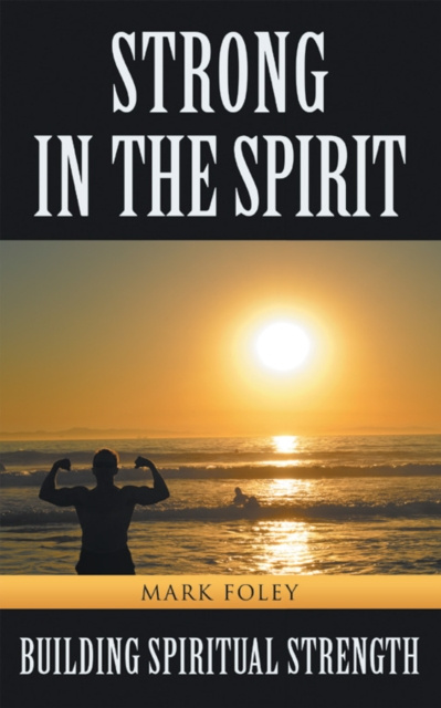 E-kniha Strong in the Spirit Mark Foley