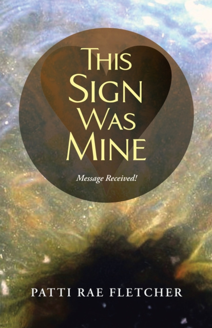 E-book This Sign Was Mine Patti Rae Fletcher