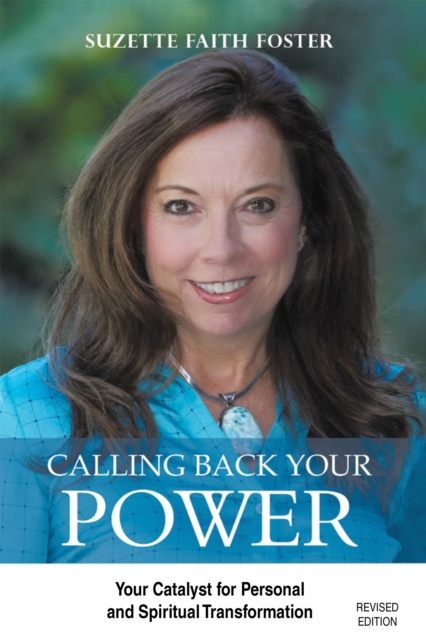 E-knjiga Calling Back Your Power Suzette Faith Foster