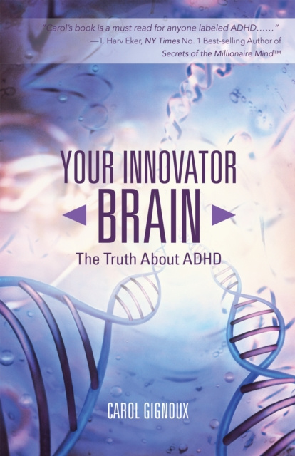 E-knjiga Your Innovator Brain Carol Gignoux