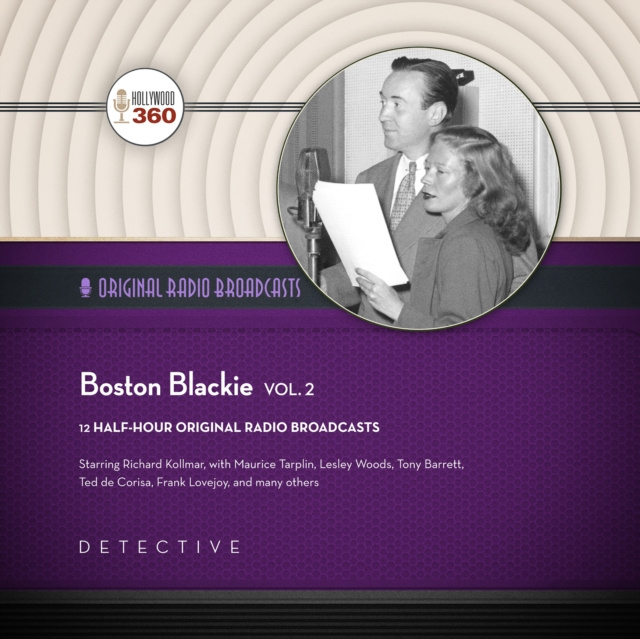 Audiobook Boston Blackie, Vol. 2 Hollywood 360