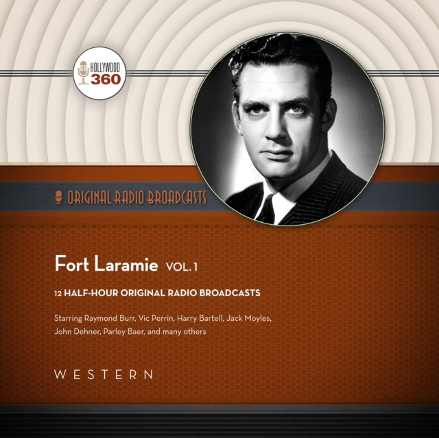 Audiokniha Fort Laramie, Vol. 1 Hollywood 360