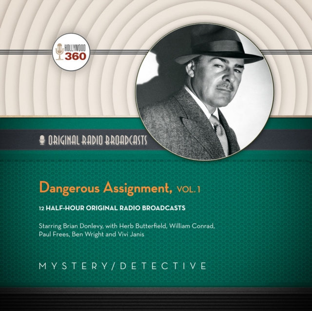 Audiobook Dangerous Assignment, Vol. 1 Hollywood 360