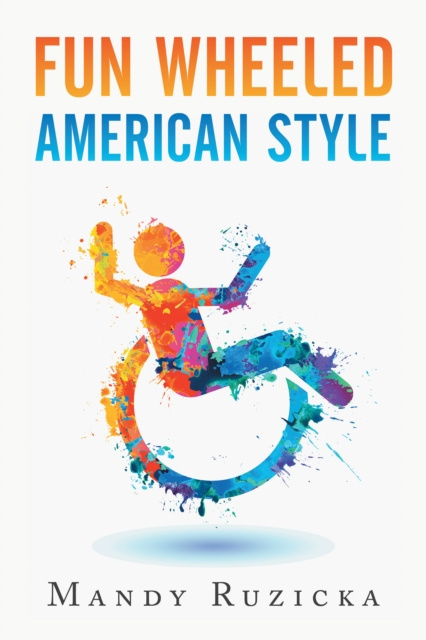 E-knjiga Fun Wheeled American Style Mandy Ruzicka