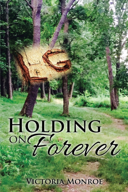E-book Holding on Forever Victoria Monroe