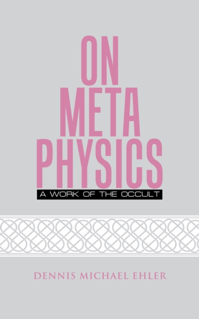 E-book On Metaphysics Dennis Michael Ehler