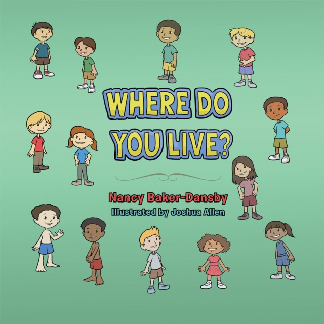 E-book Where Do You Live? Nancy Baker-Dansby