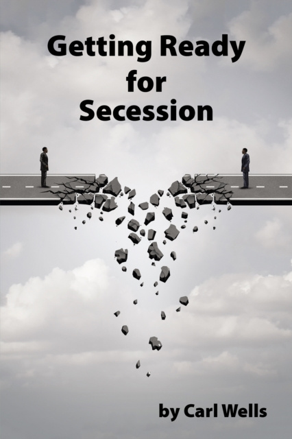 E-knjiga Getting Ready for Secession Carl Wells