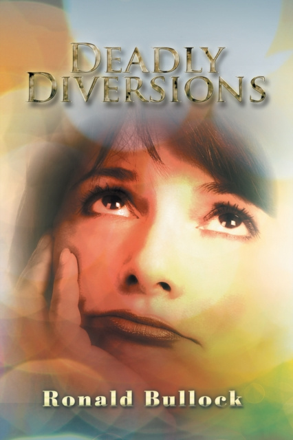 E-book Deadly Diversions Ronald Bullock