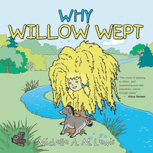 E-knjiga Why Willow Wept Michelle A. M. Lewis