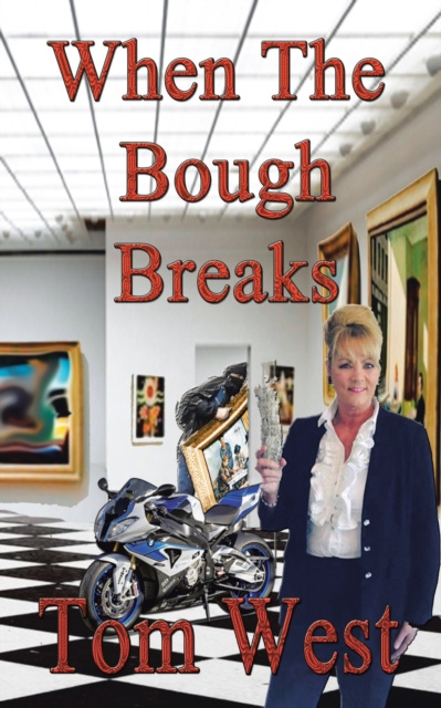 E-book When the Bough Breaks Tom West