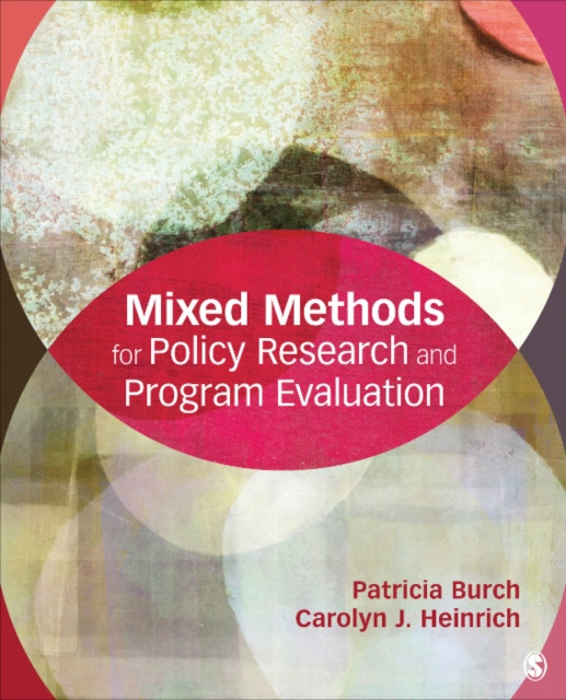 E-kniha Mixed Methods for Policy Research and Program Evaluation Patricia Burch