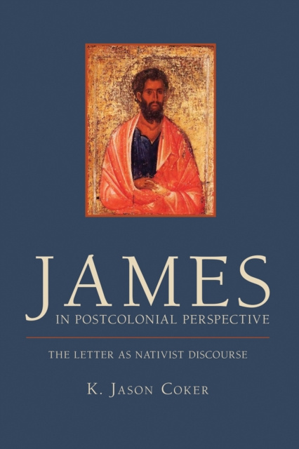 E-knjiga James in Postcolonial Perspective K. Jason Coker