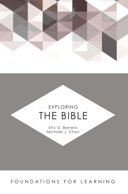 E-knjiga Exploring the Bible Eric D. Barreto