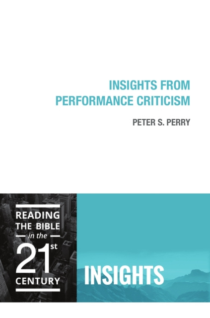 E-book Insights from Performance Criticism Peter S. Perry