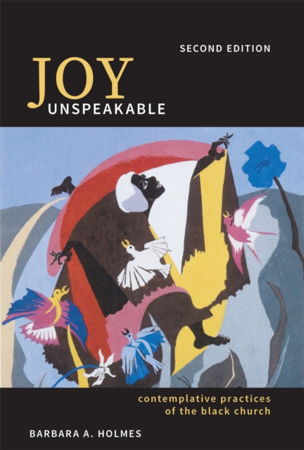 E-knjiga Joy Unspeakable Barbara A. Holmes
