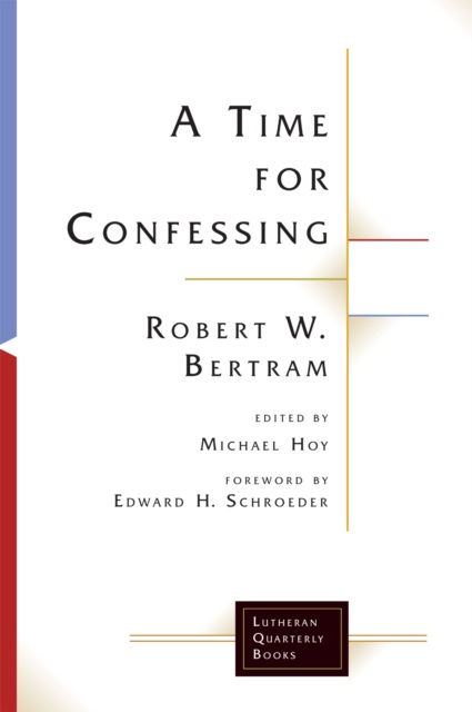 E-knjiga Time for Confessing Robert W. Bertram