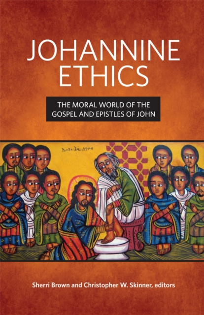 E-Book Johannine Ethics Christopher W. Skinner