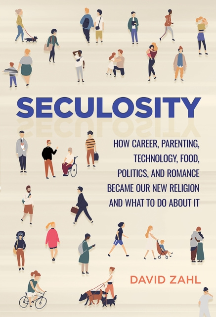 E-knjiga Seculosity David Zahl