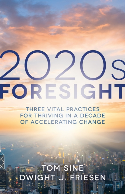 E-book 2020s Foresight Tom Sine