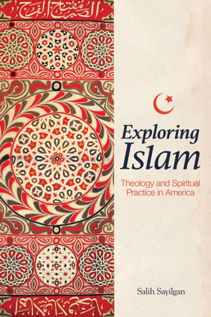 E-knjiga Exploring Islam Salih Sayilgan
