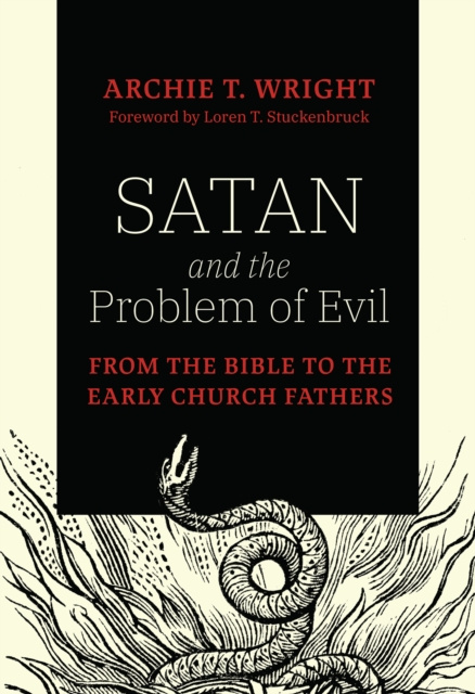 E-book Satan and the Problem of Evil Archie T. Wright