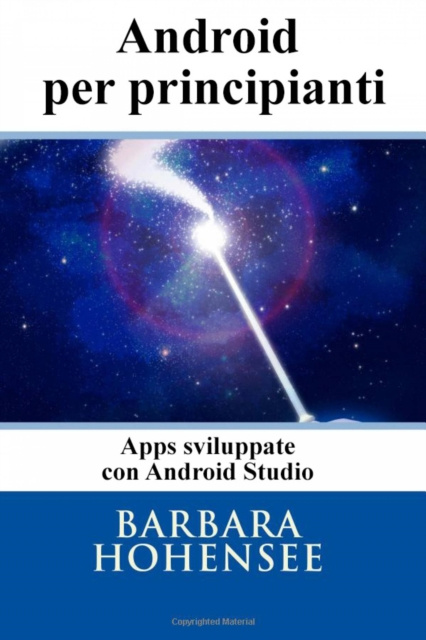E-book Programmare In Android Per Principianti Barbara Hohensee