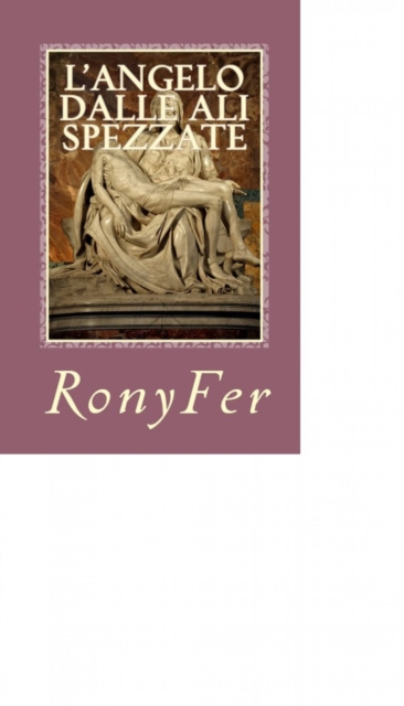E-Book L'Angelo Dalle Ali Spezzate Ronyfer