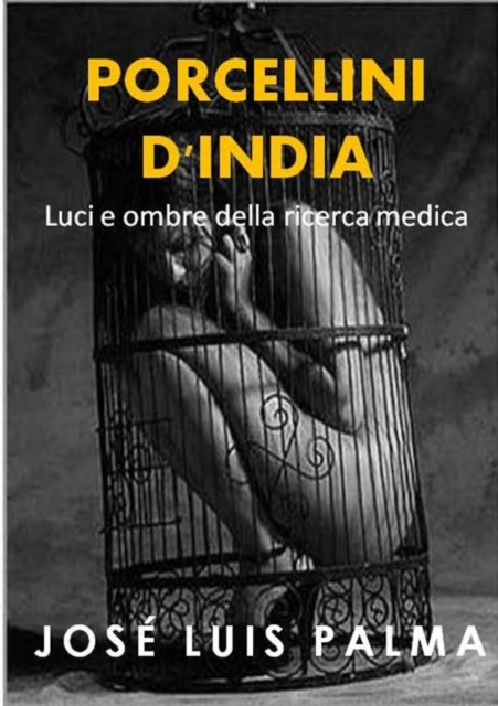 E-kniha Porcellini D'india Jose Luis Palma