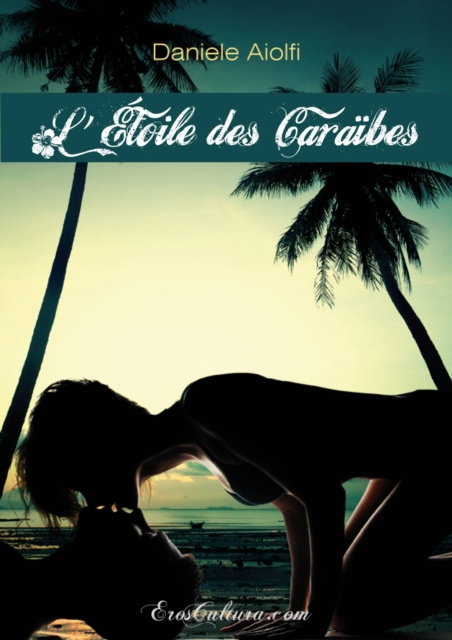 E-knjiga L'etoile Des Caraibes Daniele Aiolfi