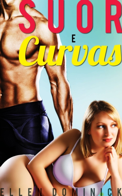 E-knjiga Suor E Curvas Ellen Dominick