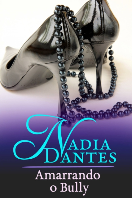E-book Amarrando O Bully Virginia Locke