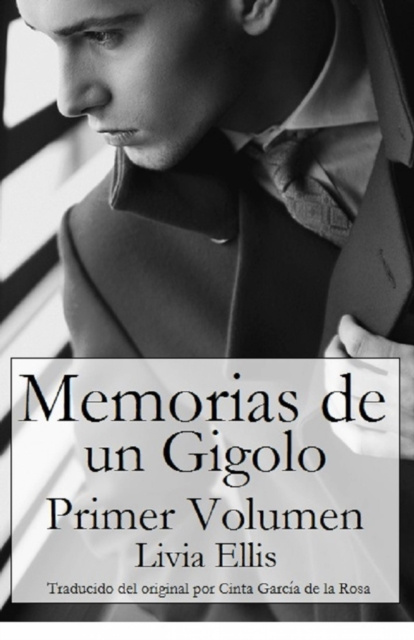 E-kniha Memorias De Un Gigolo - Volumen Uno Livia Ellis