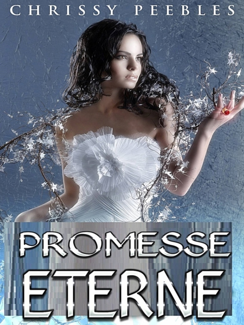 E-knjiga Promesse Eterne Chrissy Peebles